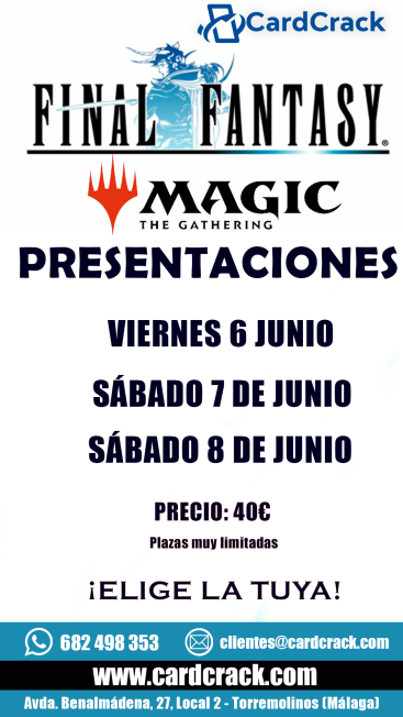 MTGG: Inscripción Presentación Final Fantasy (Dia a elegir) 06/06/2025 al 08/06/2025